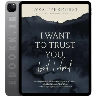 دانلود کتاب I Want to Trust You, but I Don't 2024 به زبان انگلیسی