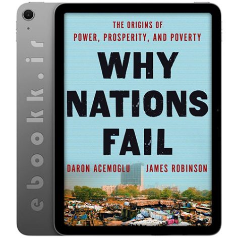 دانلود کتاب Why Nations Fail 2012 به زبان انگلیسی