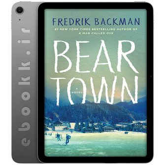 دانلود کتاب Beartown 2017 به زبان انگلیسی
