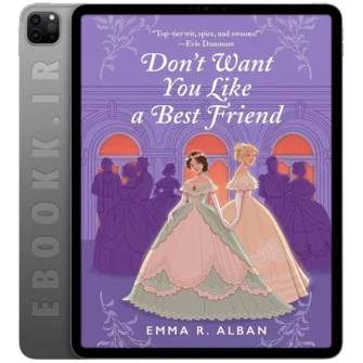دانلود کتاب Don't Want You Like a Best Friend 2024 به زبان انگلیسی
