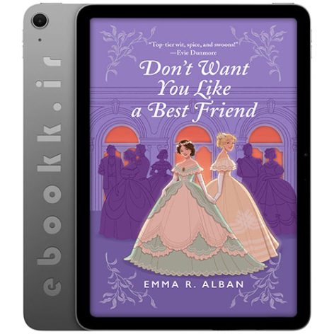 دانلود کتاب Don't Want You Like a Best Friend 2024 به زبان انگلیسی