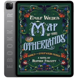 دانلود کتاب Emily Wilde's Map of the Otherlands 2024 به زبان انگلیسی