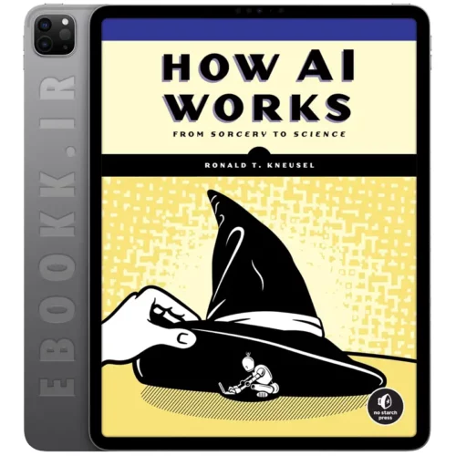 دانلود کتاب How AI Works 2023 به زبان انگلیسی
