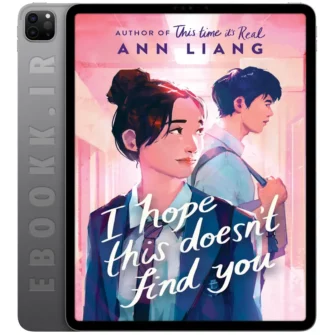 دانلود کتاب I Hope This Doesn't Find You 2024 به زبان انگلیسی