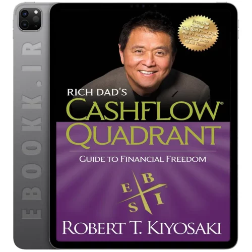 دانلود کتاب Rich Dad's CASHFLOW Quadrant 2012 به زبان انگلیسی