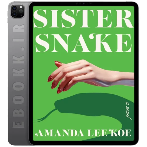 دانلود کتاب Sister Snake 2024 به زبان انگلیسی
