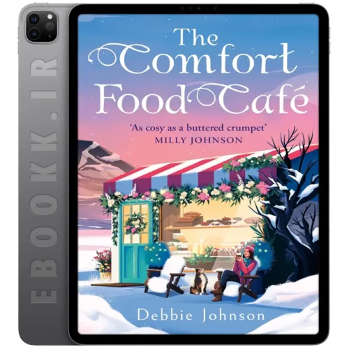 دانلود کتاب The Comfort Food Café 2024 به زبان انگلیسی