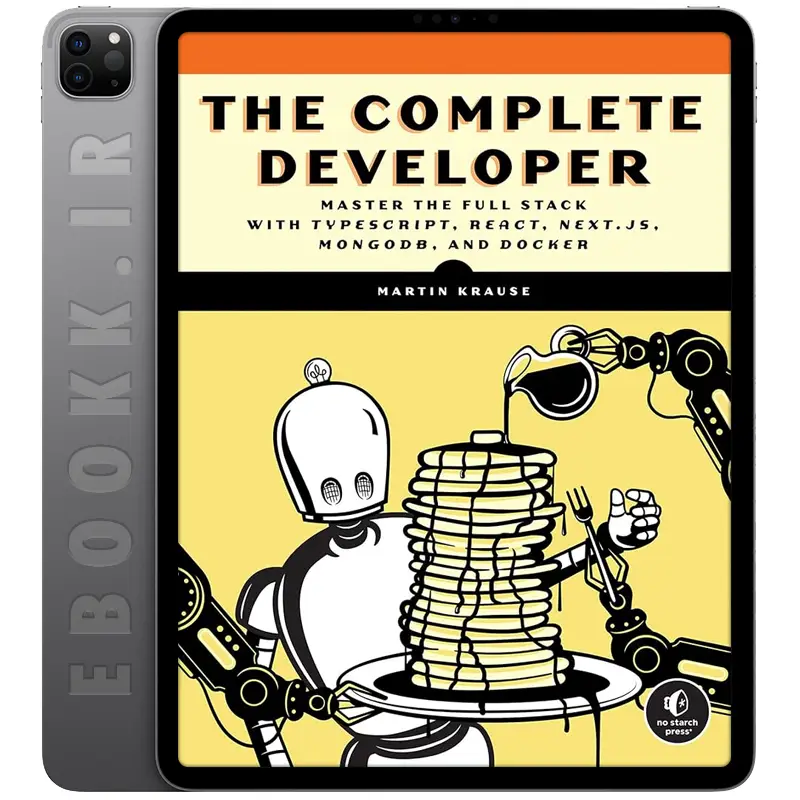 دانلود کتاب The Complete Developer 2024 به زبان انگلیسی