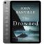 دانلود کتاب The Drowned 2024 به زبان انگلیسی