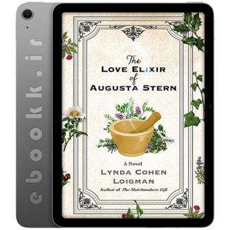 دانلود کتاب The Love Elixir of Augusta Stern 2024 به زبان انگلیسی