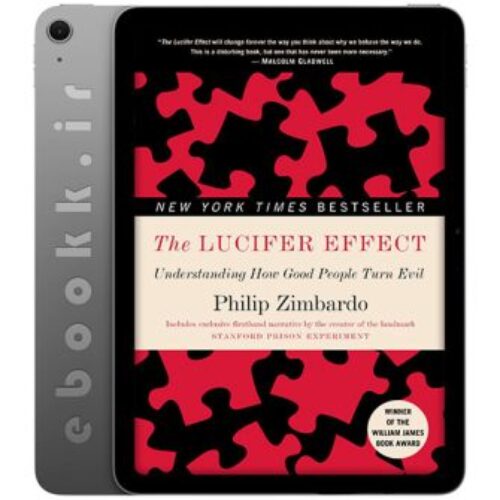 دانلود کتاب The Lucifer Effect 2007 به زبان انگلیسی