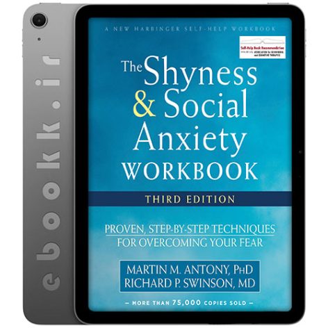 دانلود کتاب The Shyness and Social Anxiety Workbook 2017 به زبان انگلیسی