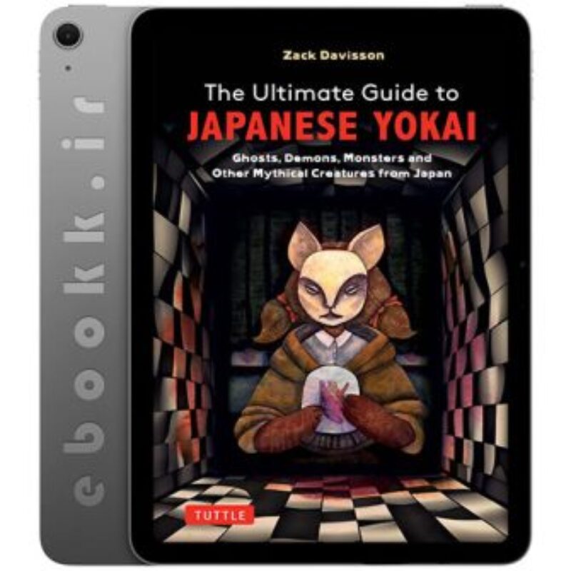 دانلود کتاب Ultimate Guide to Japanese Yokai 2024 به زبان انگلیسی