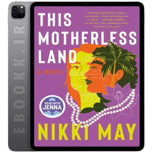 دانلود کتاب This Motherless Land 2024 به زبان انگلیسی