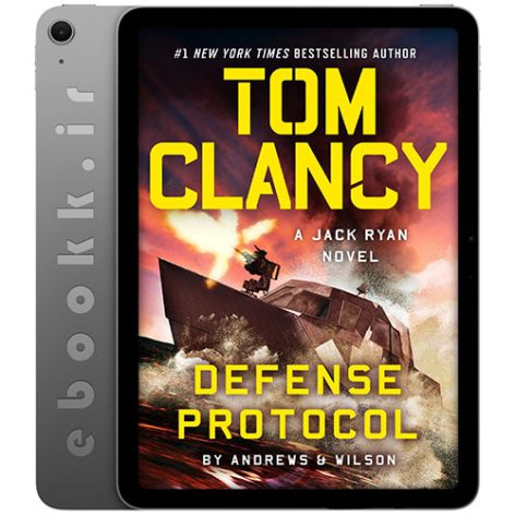 دانلود کتاب Tom Clancy Defense Protocol 2024 به زبان انگلیسی