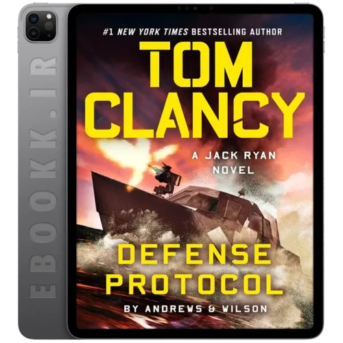 دانلود کتاب Tom Clancy Defense Protocol 2024 به زبان انگلیسی