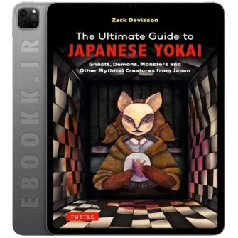 دانلود کتاب Ultimate Guide to Japanese Yokai 2024 به زبان انگلیسی