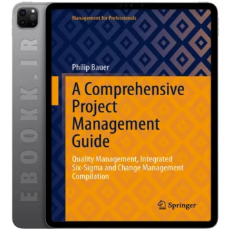 دانلود کتاب A Comprehensive Project Management Guide 2025 به زبان انگلیسی
