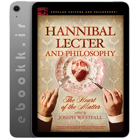 دانلود کتاب Hannibal Lecter and Philosophy 2015 به زبان انگلیسی