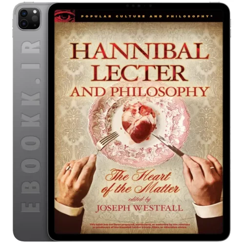 دانلود کتاب Hannibal Lecter and Philosophy 2015 به زبان انگلیسی