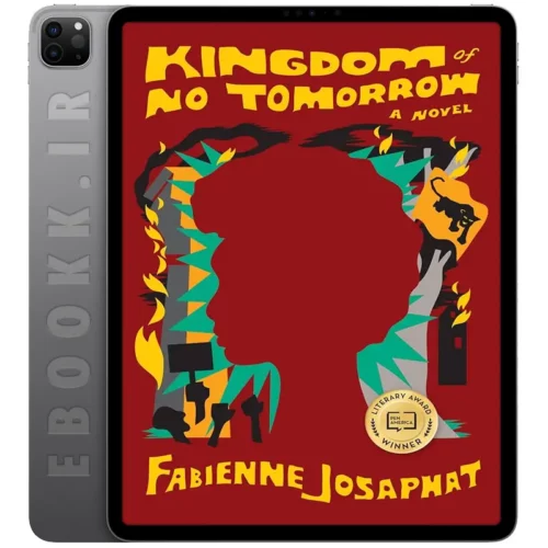 دانلود کتاب Kingdom of No Tomorrow 2024 به زبان انگلیسی