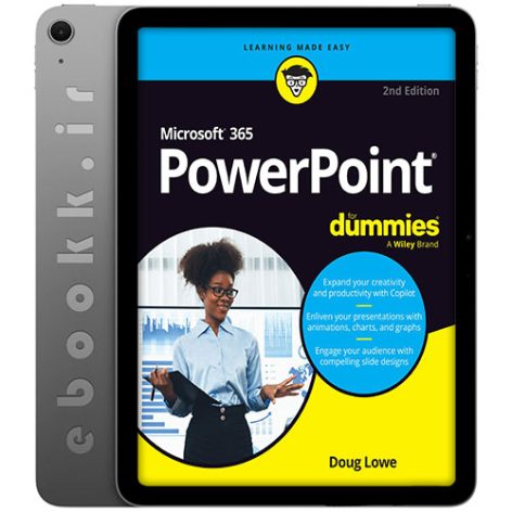 دانلود کتاب Microsoft 365 PowerPoint For Dummies 2025 به زبان انگلیسی