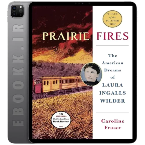دانلود کتاب Prairie Fires 2017 به زبان انگلیسی