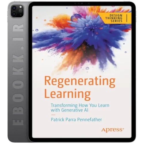 دانلود کتاب Regenerating Learning 2024 به زبان انگلیسی