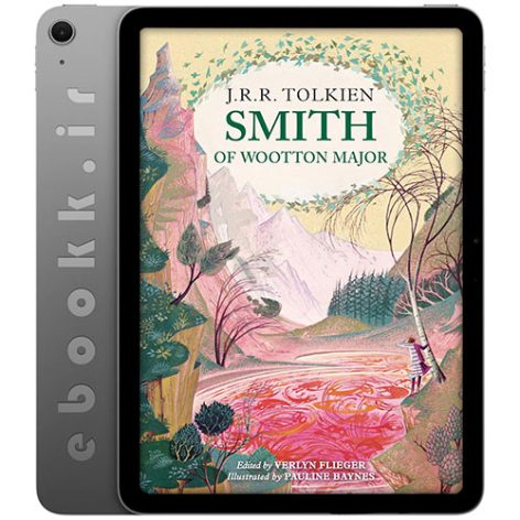 دانلود کتاب Smith of Wootton Major 2015 به زبان انگلیسی