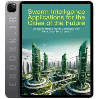 دانلود کتاب Swarm Intelligence Applications for the Cities of the Future 2025 به زبان انگلیسی