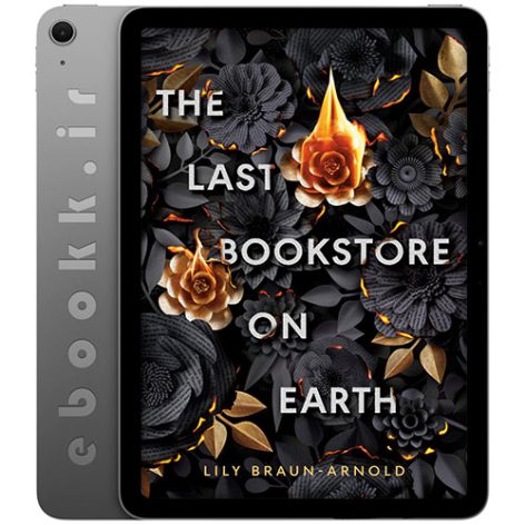 دانلود کتاب The Last Bookstore on Earth 2025 به زبان انگلیسی