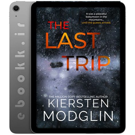 دانلود کتاب The Last Trip 2025 به زبان انگلیسی