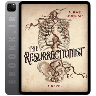 دانلود کتاب The Resurrectionist 2024 به زبان انگلیسی