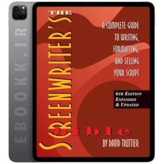 دانلود کتاب The Screenwriter's Bible 2014 به زبان انگلیسی