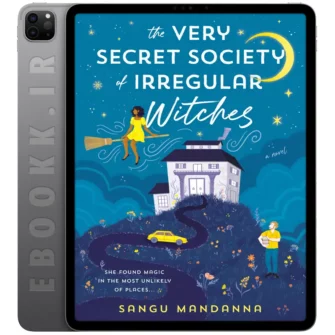 دانلود کتاب The Very Secret Society of Irregular Witches 2022 به زبان انگلیسی
