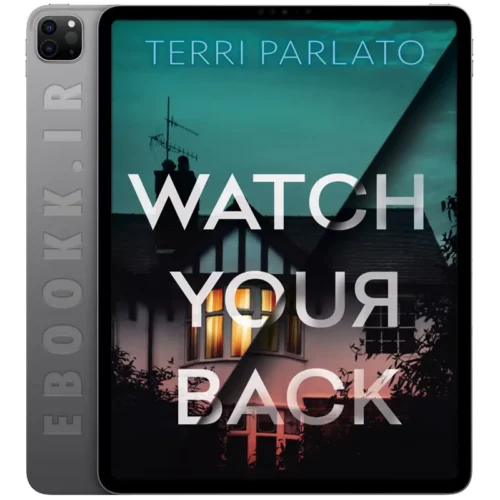 دانلود کتاب Watch Your Back 2024 به زبان انگلیسی