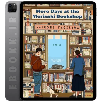 دانلود کتاب More Days at the Morisaki Bookshop 2024 به زبان انگلیسی