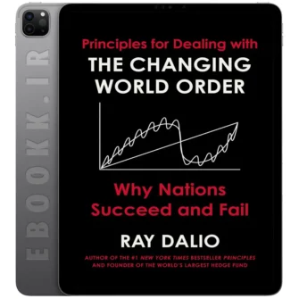 دانلود کتاب Principles for Dealing with the Changing World Order 2021 به زبان انگلیسی