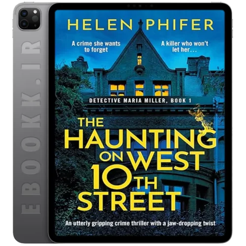 دانلود کتاب The Haunting on West 10th Street 2023 به زبان انگلیسی