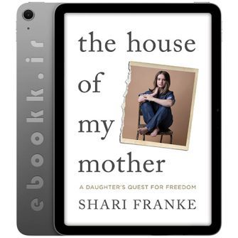 دانلود کتاب The House of My Mother 2025 به زبان انگلیسی