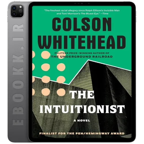 دانلود کتاب The Intuitionist 2012 به زبان انگلیسی