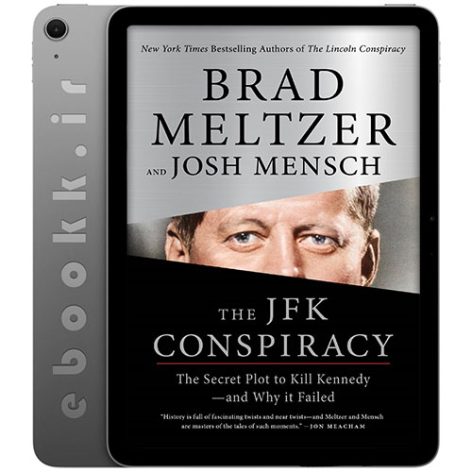 دانلود کتاب The JFK Conspiracy 2025 به زبان انگلیسی