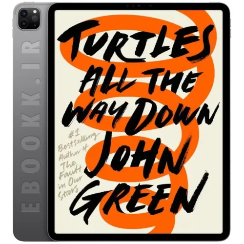 دانلود کتاب Turtles All the Way Down 2017 به زبان انگلیسی