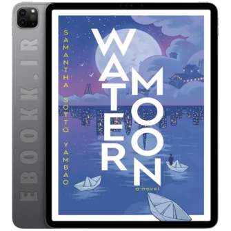 دانلود کتاب Water Moon 2025 به زبان انگلیسی