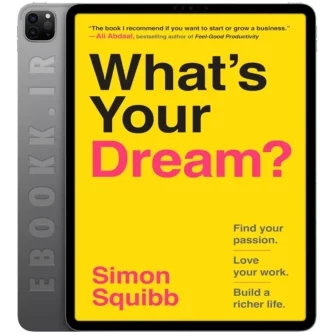دانلود کتاب Whats Your Dream 2025 به زبان انگلیسی
