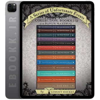 دانلود مجموعه کتاب های A Series of Unfortunate Events Complete Collection به زبان انگلیسی