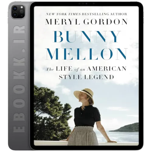 دانلود کتاب Bunny Mellon 2017 به زبان انگلیسی