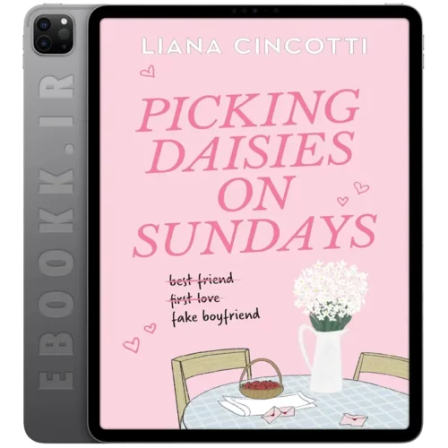 دانلود رمان Picking Daisies on Sundays 2023 به زبان انگلیسی