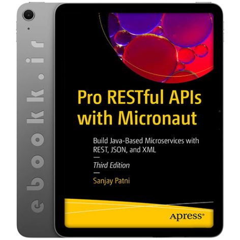 دانلود کتاب Pro RESTful APIs with Micronaut 2025 به زبان انگلیسی