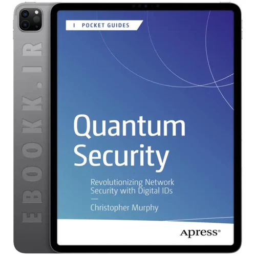 دانلود کتاب Quantum Security 2025 به زبان انگلیسی